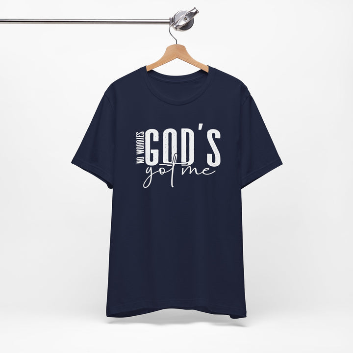 No Worries, God's Got Me - Unisex Crew-Neck Tee - Joy & Country