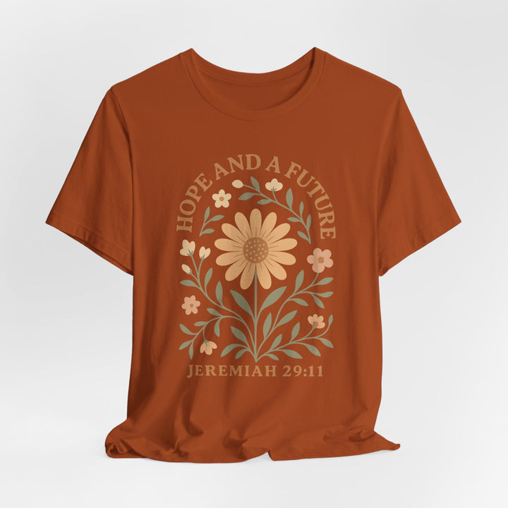 Hope And A Future Floral Arch Jeremiah 29:11 - Unisex Crew-Neck Tee   T-Shirt Joy & Country