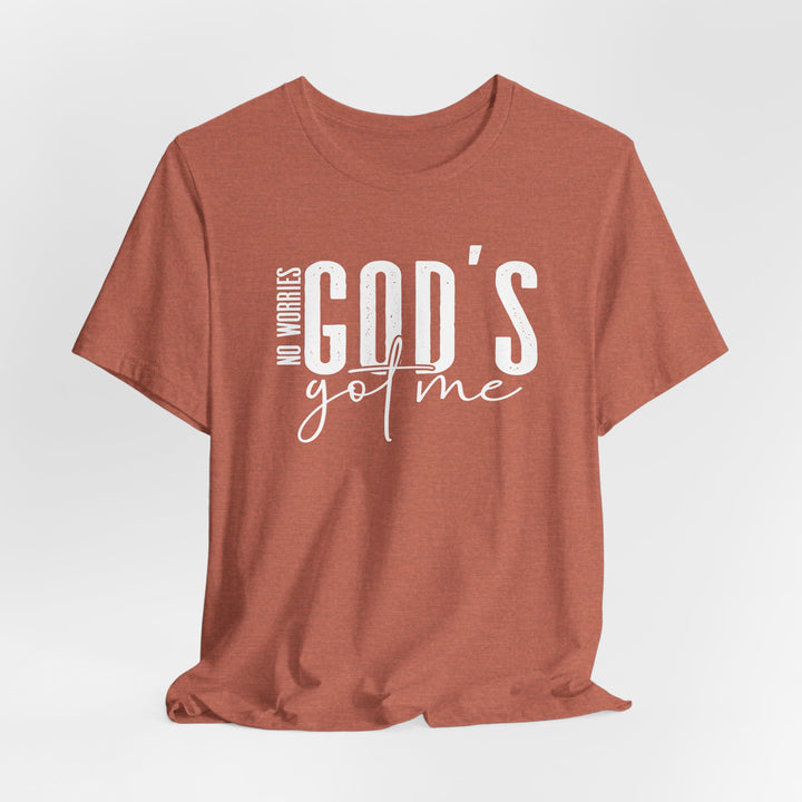 No Worries, God's Got Me - Unisex Crew-Neck Tee - Joy & Country