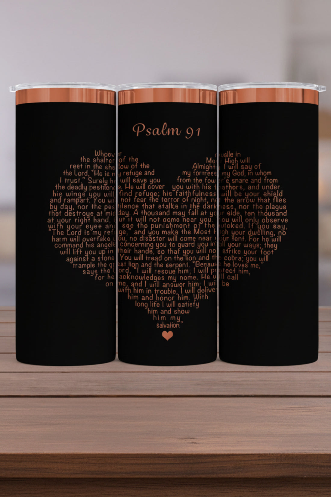 [PRE-ORDER] Psalm 91 Heart (Premium Copper) - 20 oz. Stainless Steel Laser-Engraved Skinny Tumbler [SHIPS IN 1-2 WEEKS] - Joy & Country