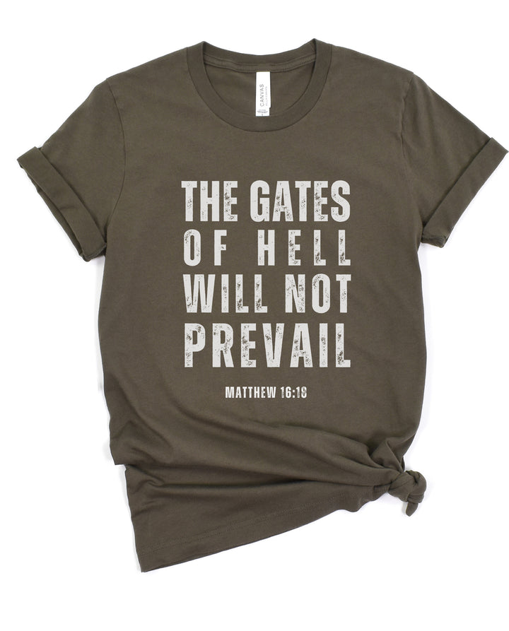 The Gates Of Hell Will Not Prevail - Unisex Crew-Neck Tee