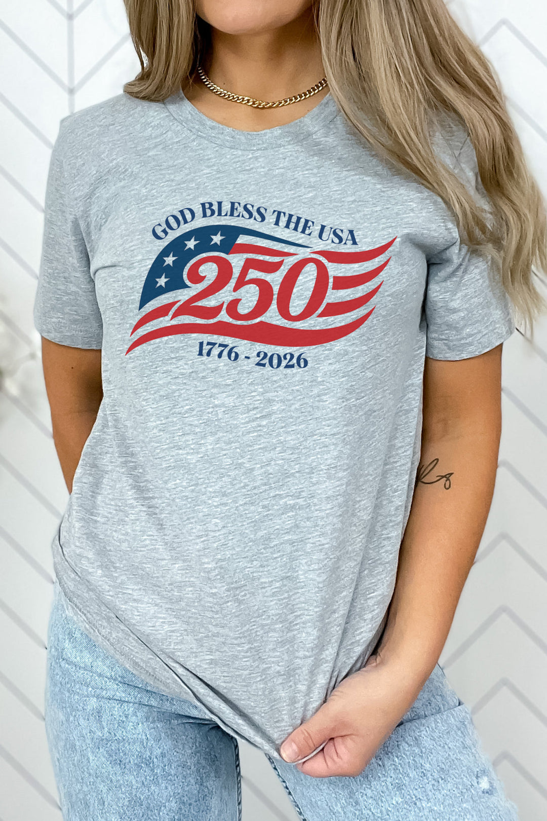 God Bless The USA 250th Anniversary Flag 1776-2026 - Unisex Crew-Neck Tee   T-Shirt Joy & Country