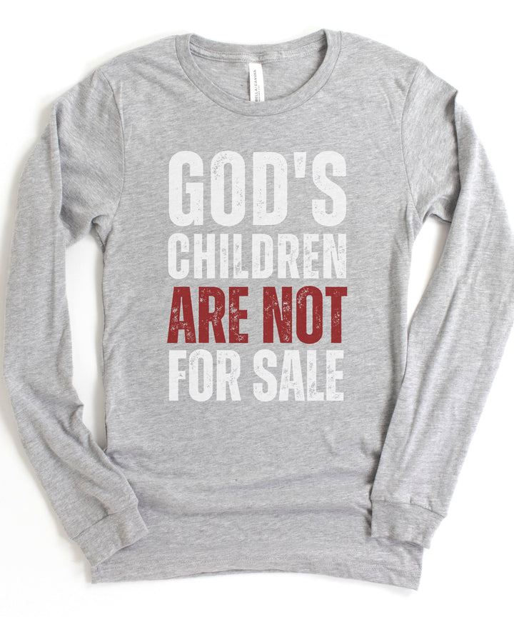 God's Children Are Not For Sale - Unisex Long-Sleeve Tee   Long-sleeve Joy & Country