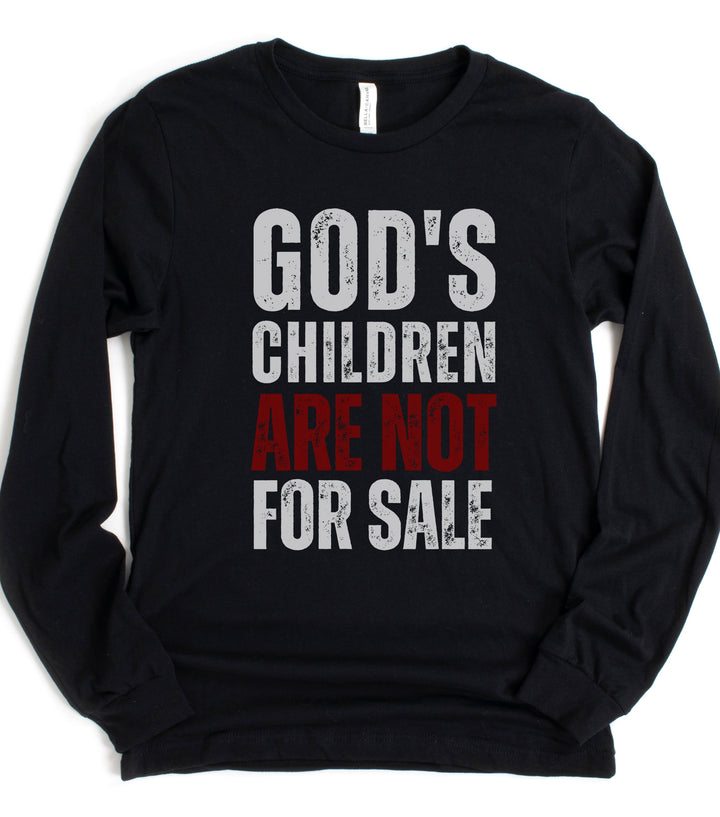 God's Children Are Not For Sale - Unisex Long-Sleeve Tee   Long-sleeve Joy & Country