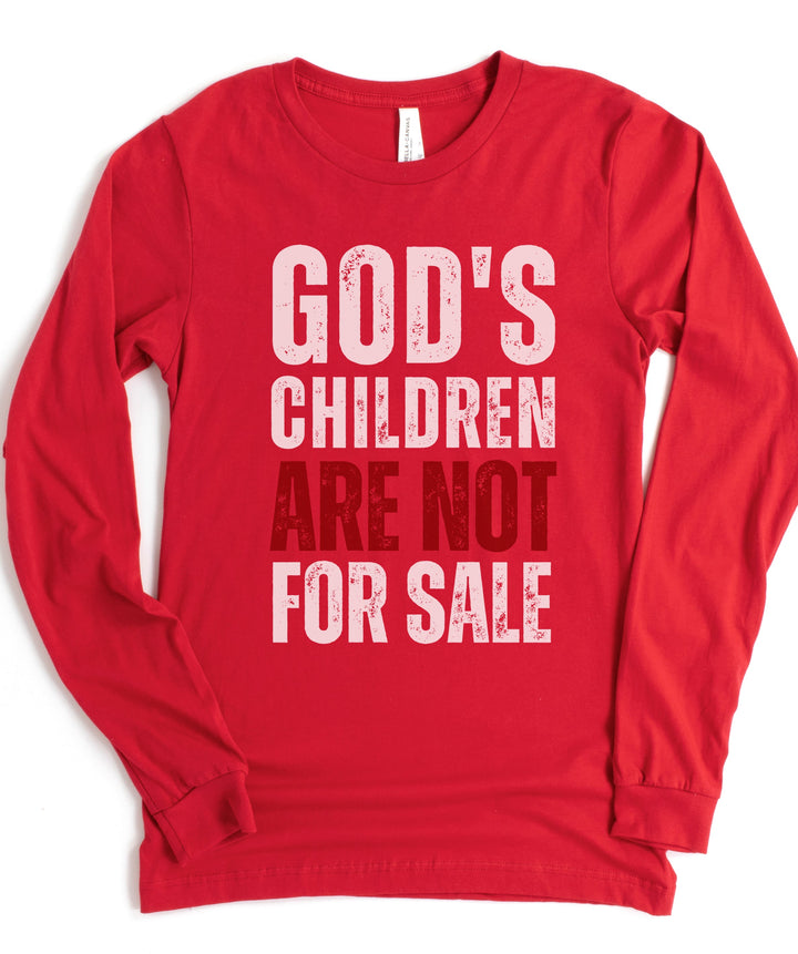 God's Children Are Not For Sale - Unisex Long-Sleeve Tee   Long-sleeve Joy & Country
