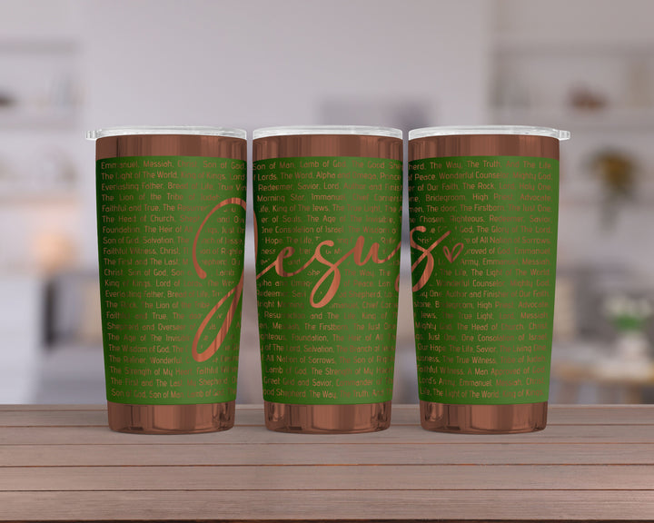 [PRE-ORDER] Jesus Names Of God (Premium Copper) - 20 oz. Stainless Steel Laser-Engraved Wide Tumbler [SHIPS IN 1-2 WEEKS] - Joy & Country