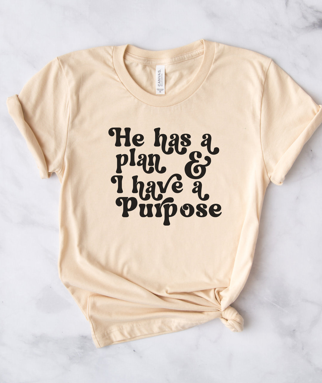 He Has A Plan; I Have A Purpose - Unisex Crew-Neck Tee - Joy & Country