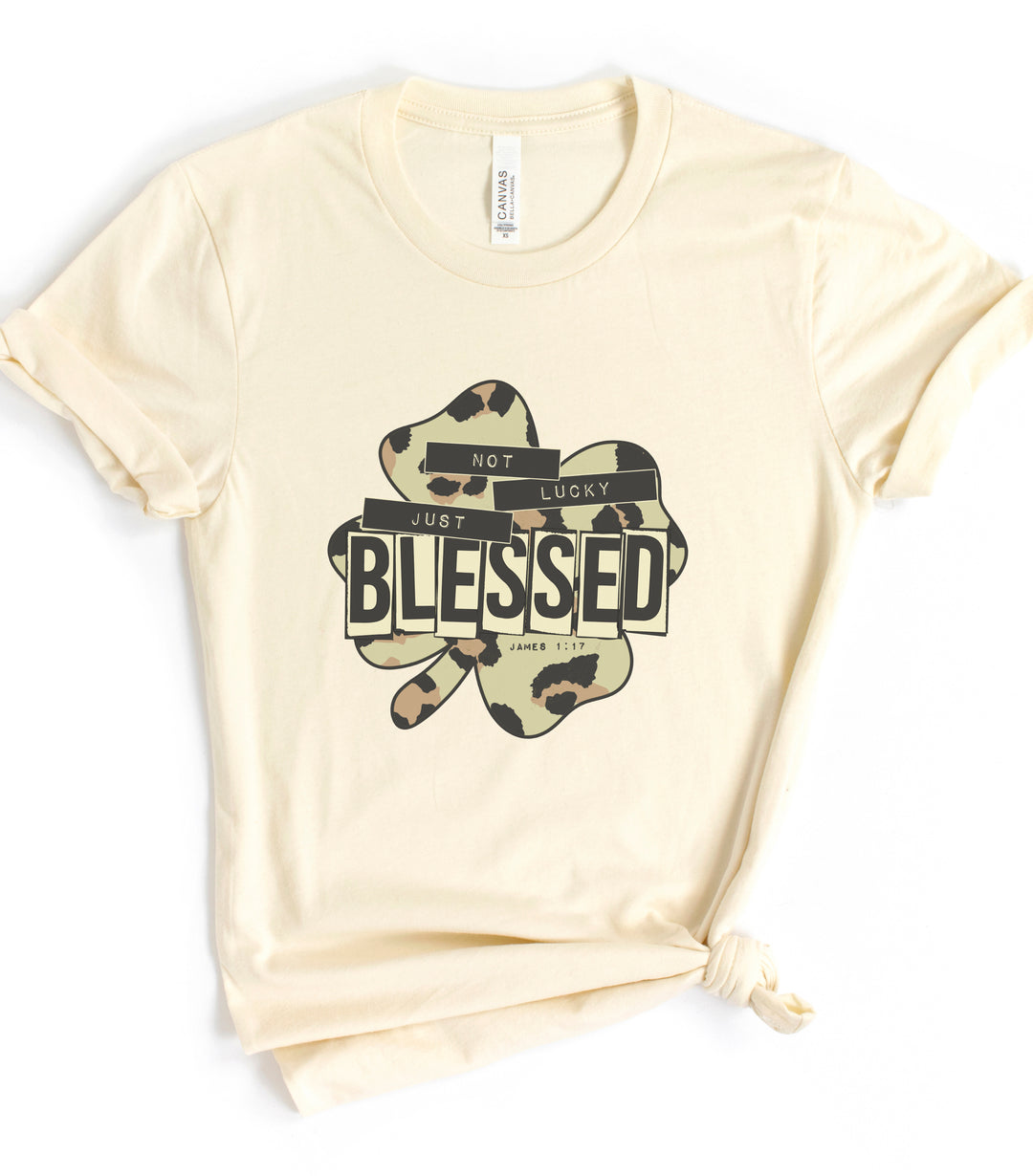 Not Lucky, Just Blessed James 1:17 - Unisex Crew-Neck Tee