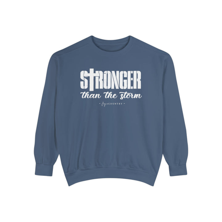 Stronger Than The Storm - Premium Medium/Heavyweight Unisex Sweatshirt   Sweatshirt Joy & Country
