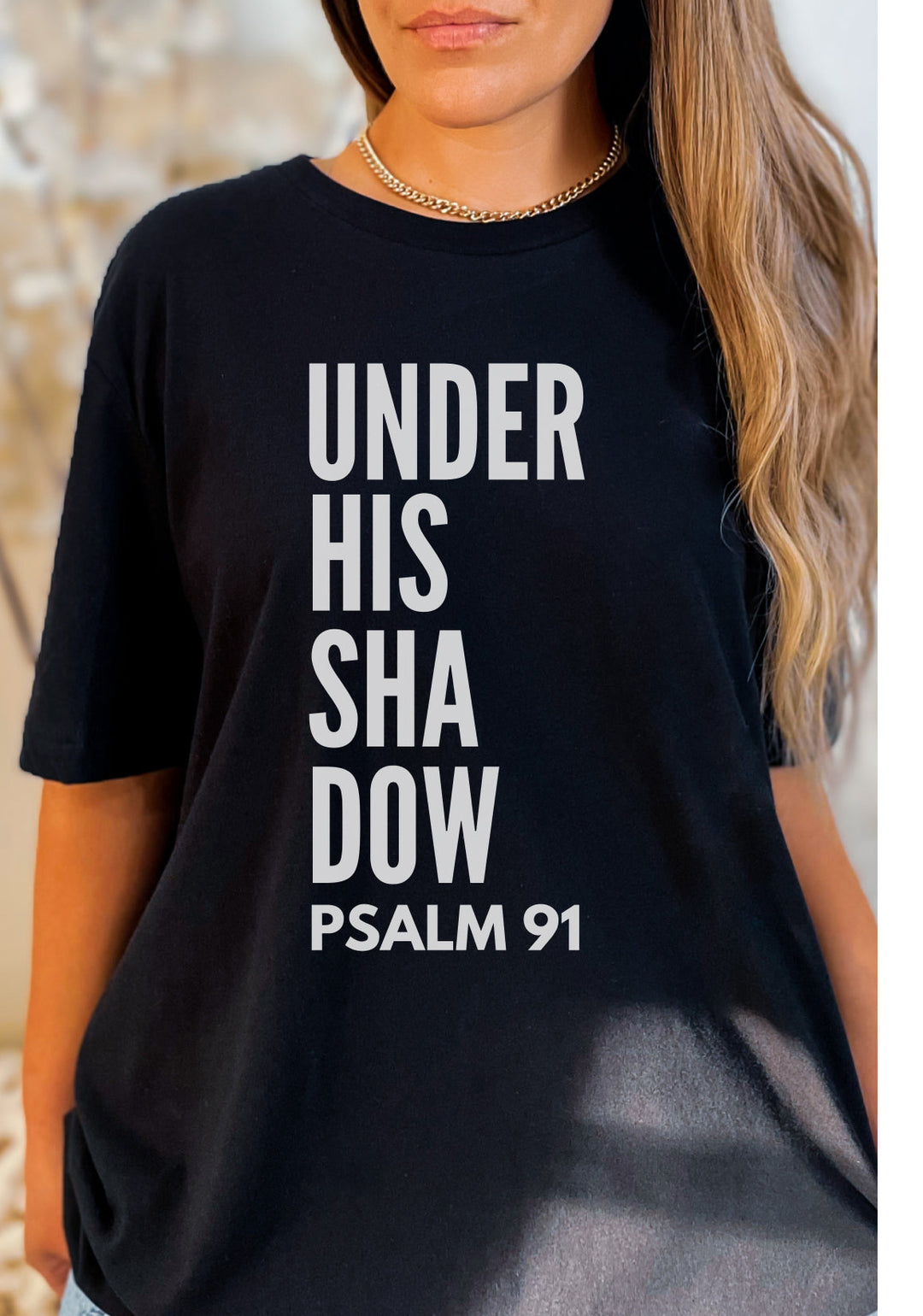 Under His Shadow Psalm 91 - Minimalist Vertical Design - Unisex Crew-Neck Tee   T-Shirt Joy & Country