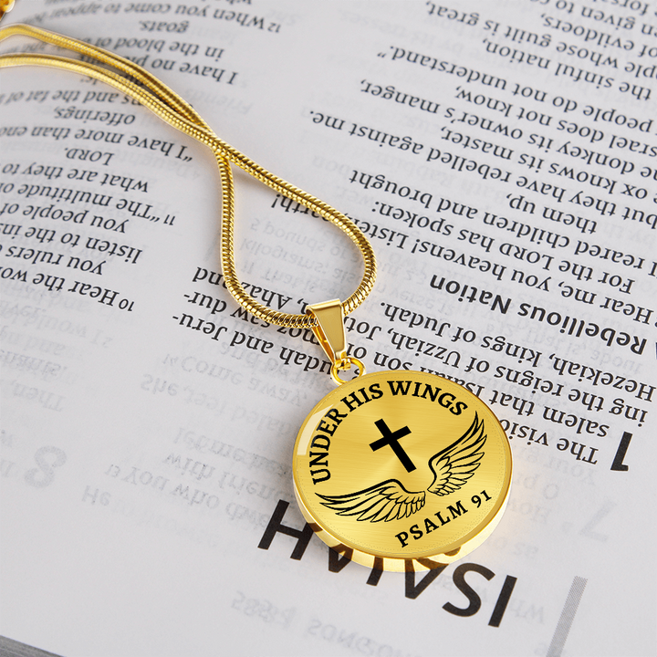 Under His Wings Psalm 91 - Stainless Steel Circle Necklace