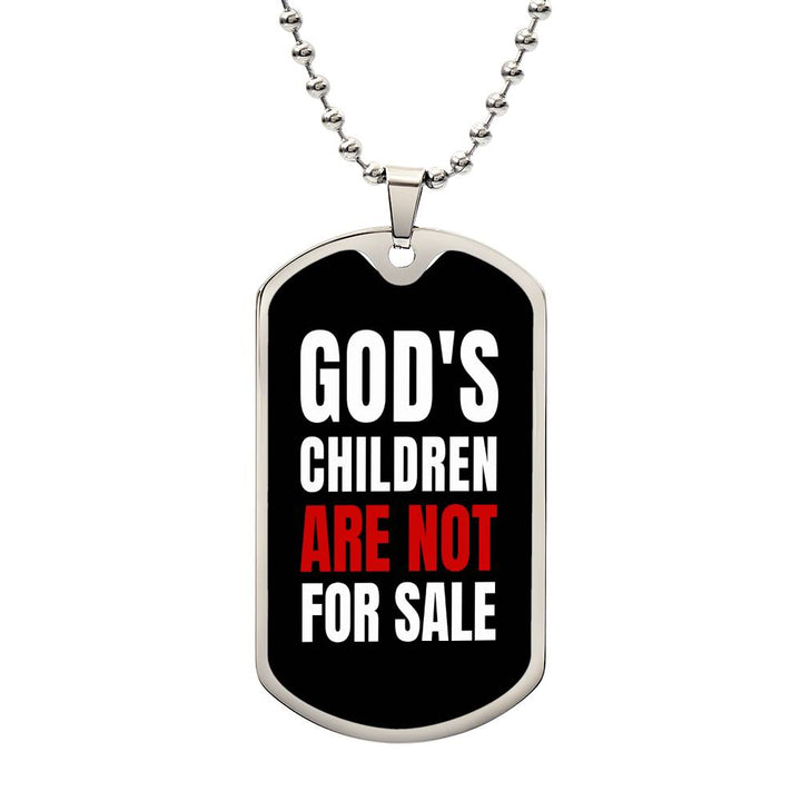 God's Children Are NOT For Sale - Military-Style Dog Tag Necklace - Engravable   Necklaces Joy & Country