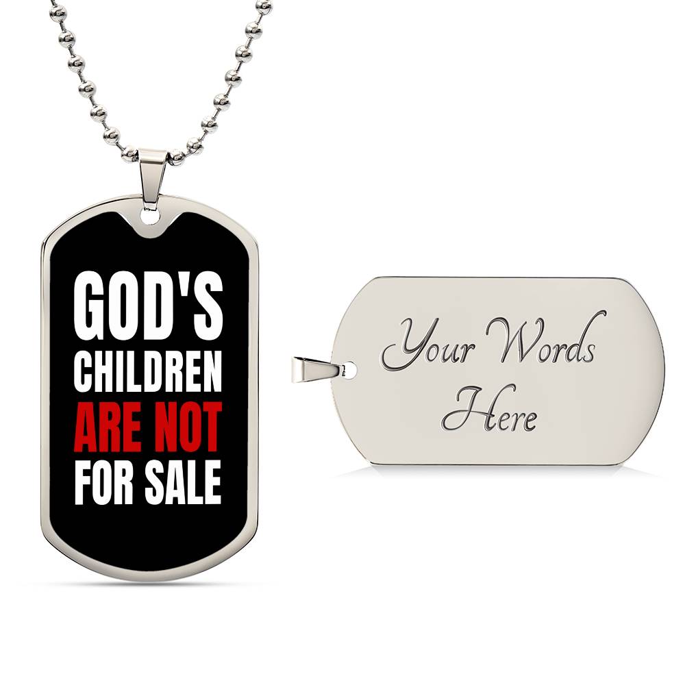 God's Children Are NOT For Sale - Military-Style Dog Tag Necklace - Engravable   Necklaces Joy & Country