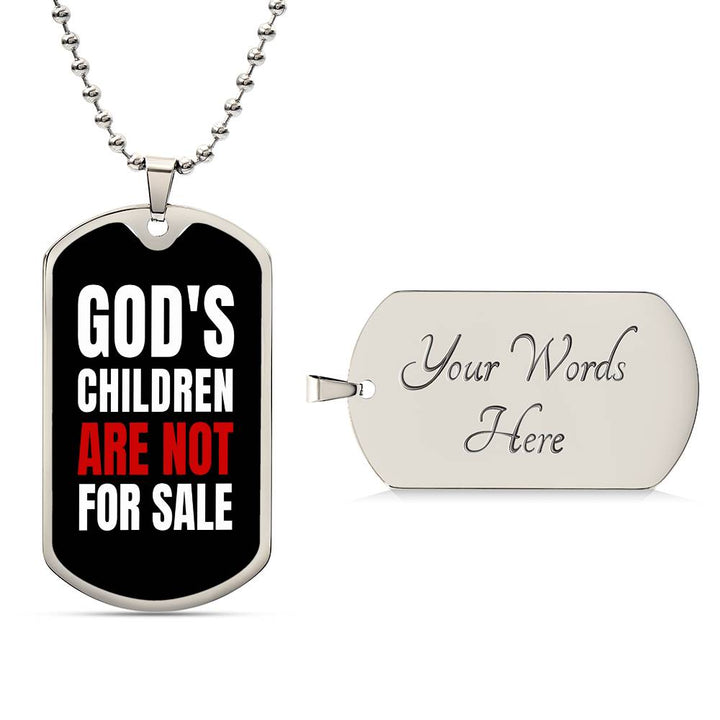 God's Children Are NOT For Sale - Military-Style Dog Tag Necklace - Engravable   Necklaces Joy & Country