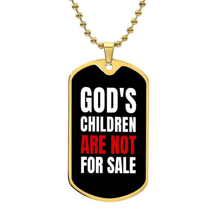 God's Children Are NOT For Sale - Military-Style Dog Tag Necklace - Engravable   Necklaces Joy & Country