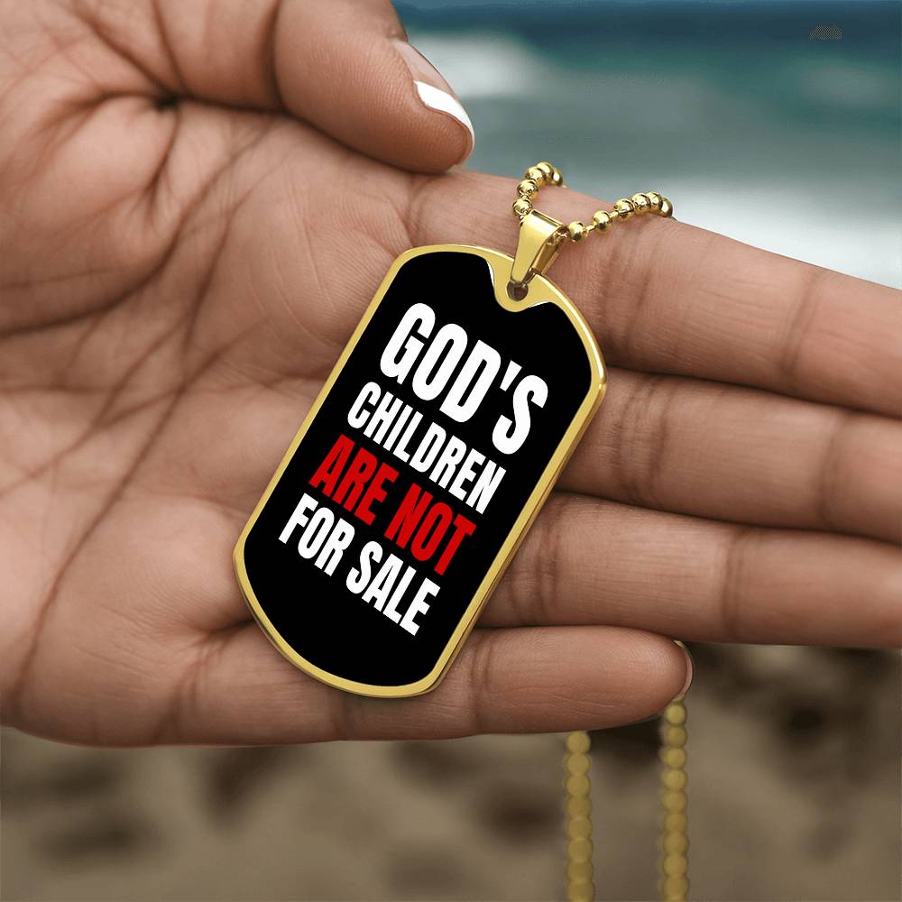 God's Children Are NOT For Sale - Military-Style Dog Tag Necklace - Engravable   Necklaces Joy & Country