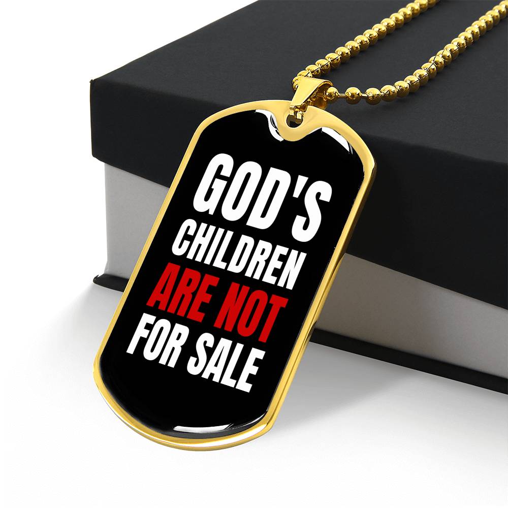 God's Children Are NOT For Sale - Military-Style Dog Tag Necklace - Engravable   Necklaces Joy & Country
