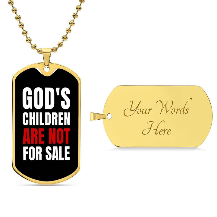 God's Children Are NOT For Sale - Military-Style Dog Tag Necklace - Engravable   Necklaces Joy & Country
