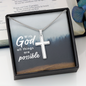 With God All Things Are Possible - Stainless Steel Cross Necklace - Joy & Country