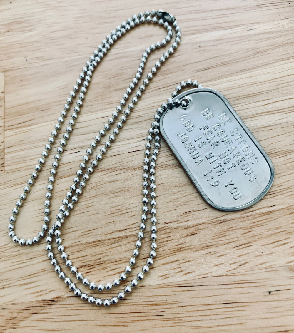 Fear Not. Be Strong and Courageous. Joshua 1:9 Dog Tag Necklace   Necklaces Joy & Country