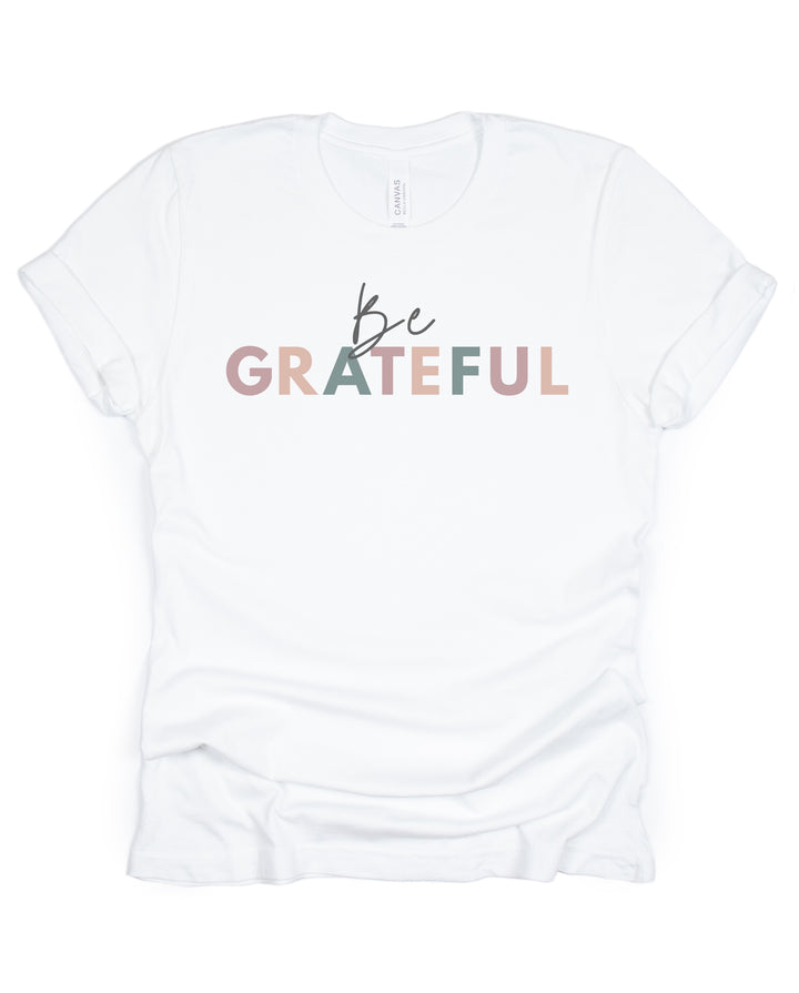 Be Grateful - Unisex Crew-Neck Tee - Joy & Country