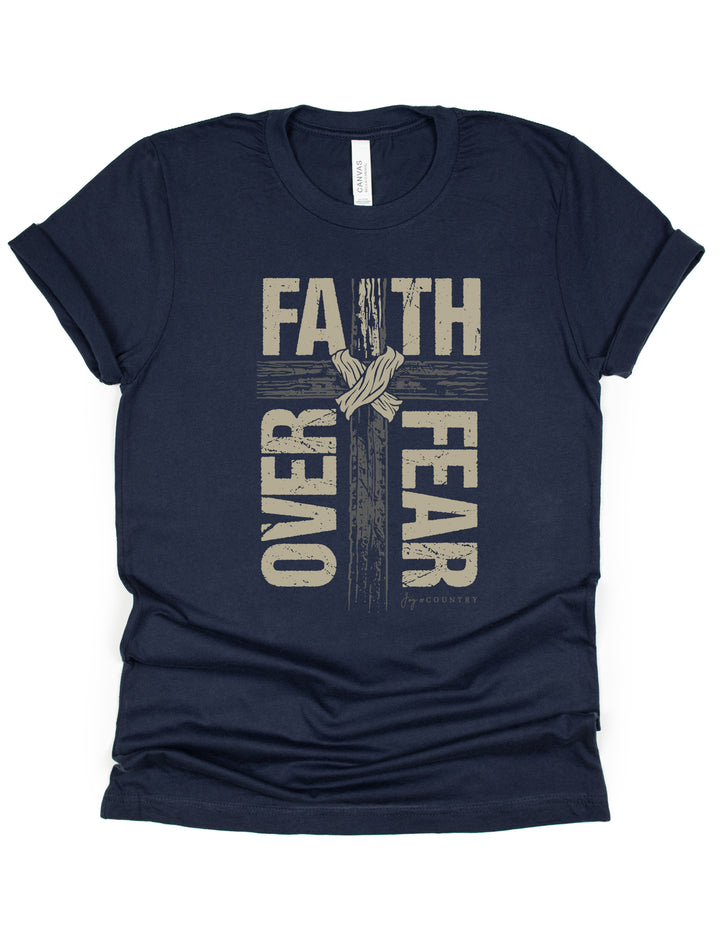 Faith Over Fear - Unisex Crew-Neck Tee - Joy & Country