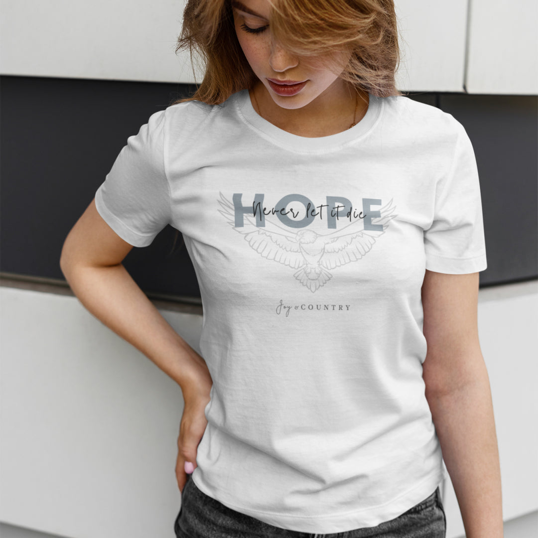 HOPE: Never Let it Die - Unisex Crew-Neck Tee - Joy & Country