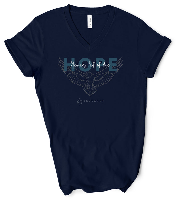 HOPE: Never Let It Die - Unisex V-Neck Tee - Joy & Country
