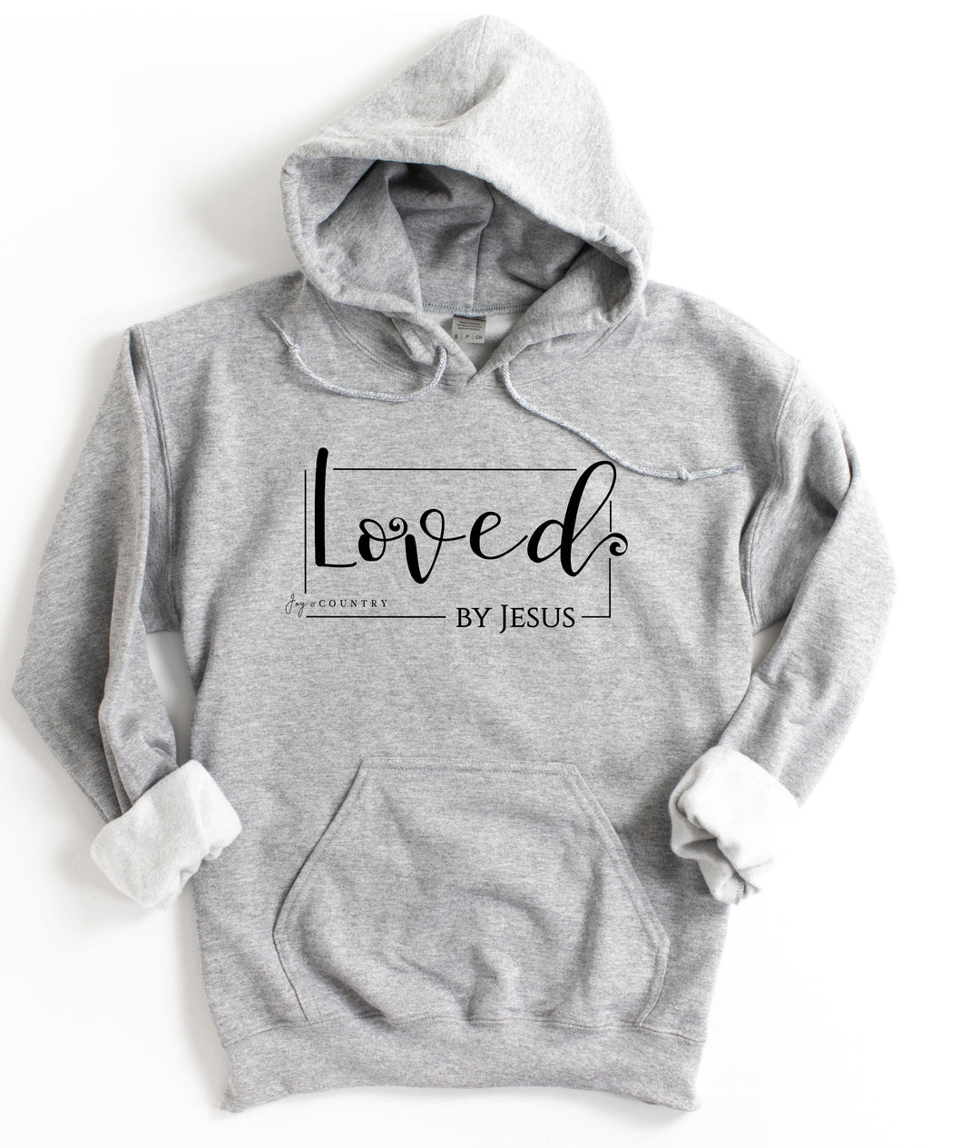 Loved By Jesus - Unisex Hoodie Sweatshirt - Joy & Country