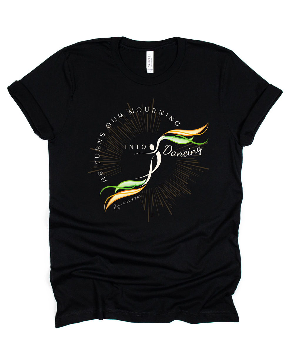 He Turns Our Mourning into Dancing - Unisex Crew-Neck Tee - Joy & Country