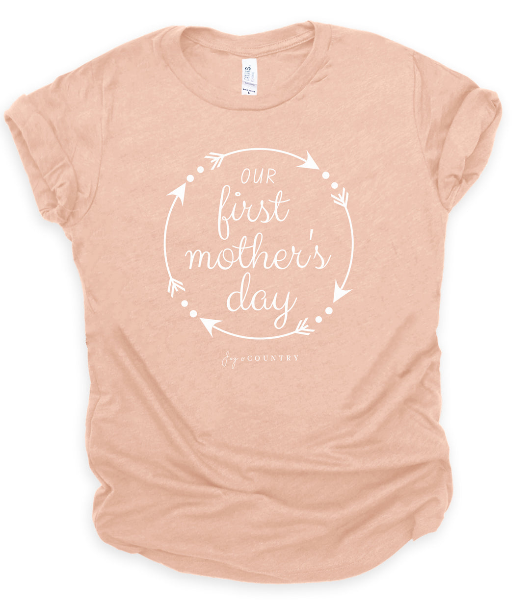 Our First Mother's Day - Unisex Crew-Neck Tee - Joy & Country