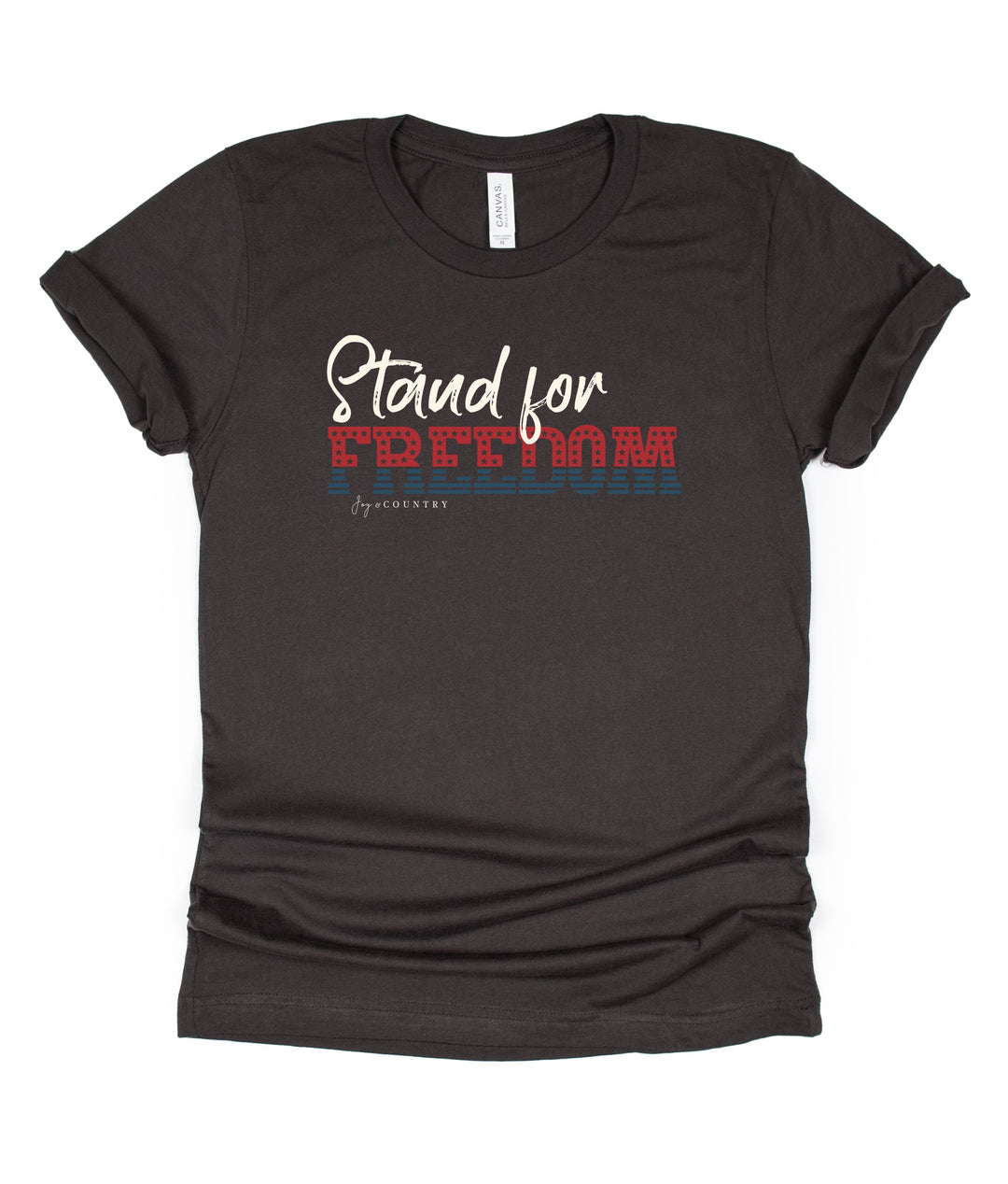 FINAL SALE - SINGLE - Stand for Freedom - Unisex Crew-Neck Tee - Joy & Country