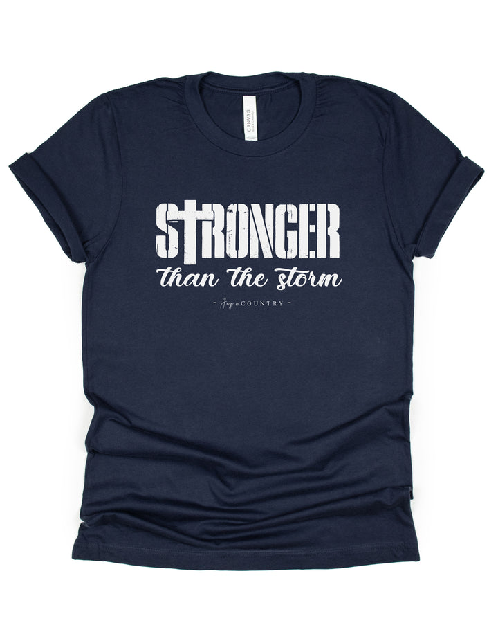 Stronger Than The Storm - Unisex Crew-Neck Tee - Joy & Country