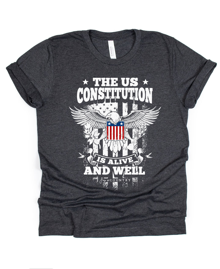 The US Constitution is Alive and Well - Unisex Crew-Neck Tee - Joy & Country