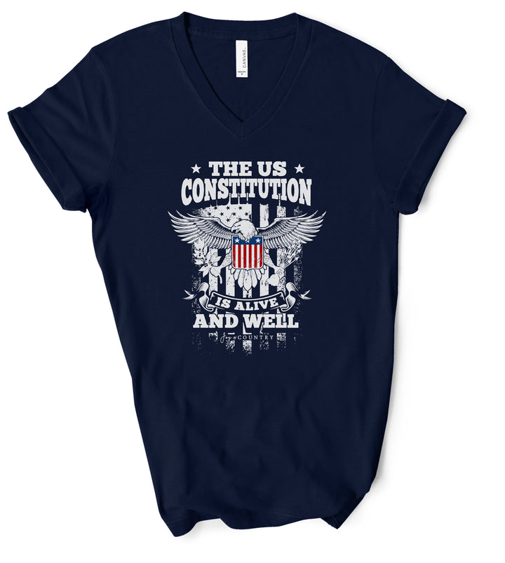 The US Constitution is Alive and Well - Unisex V-Neck Tee - Joy & Country