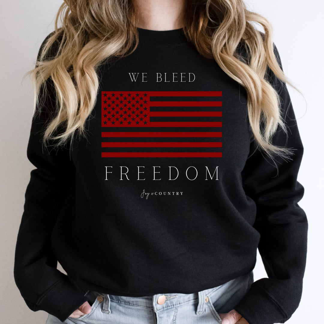 We Bleed Freedom - Unisex Crew-Neck Sweatshirt - Joy & Country
