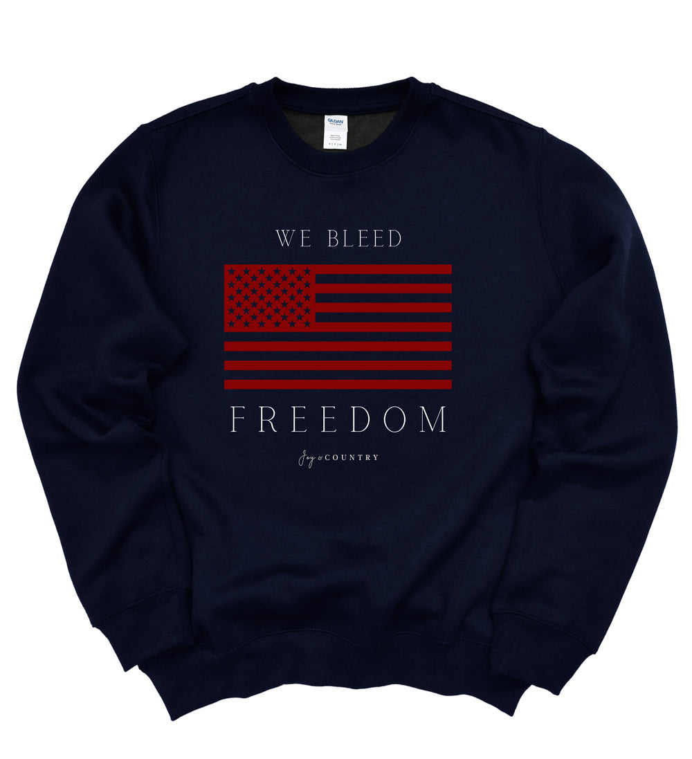 We Bleed Freedom - Unisex Crew-Neck Sweatshirt - Joy & Country