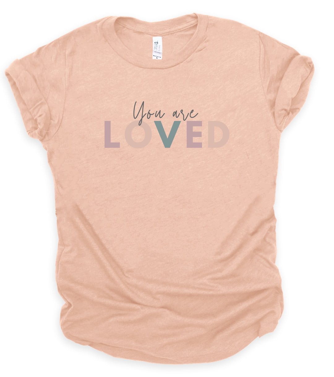 You are Loved - Unisex Crew-Neck Tee - Joy & Country